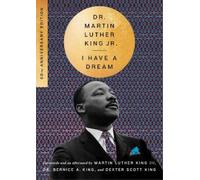 Martin Luther King Jr. I Have a Dream - 60th Anniversary Edition (Tascabile)