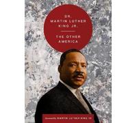 Martin Luther King Jr. The Other America (Copertina rigida)