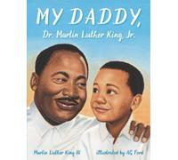 Martin Luther King My Daddy, Dr. Martin Luther King, Jr. (Tascabile)