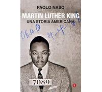Martin Luther King. Una storia americana