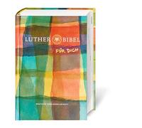 Martin Luther Lutherbibel FÜR DICH: Die Bibel nach Martin Lut (Copertina rigida)