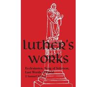 Martin Luther Luther's Works - Volume 15 (Copertina rigida)