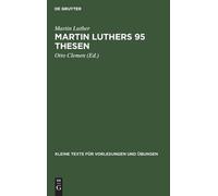 Martin Luther Martin Luthers 95 Thesen (Copertina rigida)