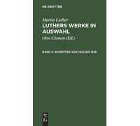 Martin Luther Schriften Von 1524 Bis 1528 (Copertina rigida)