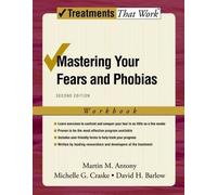 Martin M. Antony Michelle G. Craske David H Mastering Your Fears and (Tascabile)