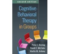 Martin M. Antony Peter J. B Cognitive-Behavioral Therapy in (Copertina rigida)