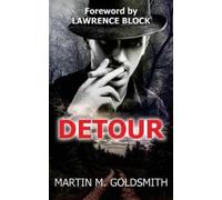 Martin M Goldsmith Detour (Tascabile)
