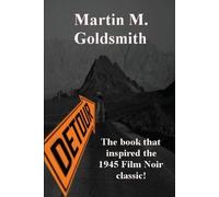 Martin M Goldsmith Detour (Tascabile)