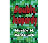 Martin M Goldsmith Double Jeopardy (Tascabile)