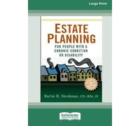 Martin M Shenkm Estate Planning for People with a Chronic Condition (Tascabile)