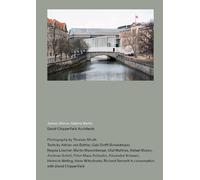 Martin Maischberger Olaf Matthes Rafae David Chipperfield Architect (Tascabile)