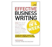 Martin Manser Effective Business Writing in a Week: Teach Yourself (Tascabile)