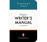 Stephen Curtis Martin Manser The Penguin Writer's Manual (Tascabile)