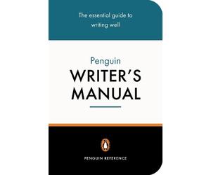 Martin Manser Stephen Curtis The Penguin Writer's Manual (Tascabile)