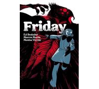 Friday Book Three: Christmas Time is Here Again (FRIDAY TP) by Brubaker, Ed