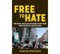 Martin Marinos Free to Hate (Copertina rigida) Geopolitics of Information
