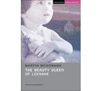 Martin McDonagh The Beauty Queen of Leenane (Tascabile) Student Editions