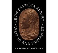 Martin McLaughlin Leon Battista Alberti (Copertina rigida)
