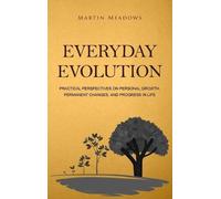 Martin Meadows Everyday Evolution (Copertina rigida)