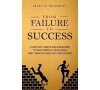 Martin Meadows From Failure to Success (Tascabile)