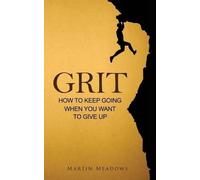Martin Meadows Grit (Tascabile)