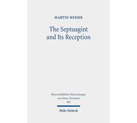 Martin Meiser The Septuagint and Its Reception (Copertina rigida)