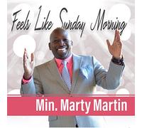 Martin, Min Marty - Feels Like Sunday Morning