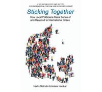 Martin Mølholm Anders Horsbøl Sticking Together (Copertina rigida)