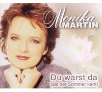 Martin,Monika - Du Warst Da