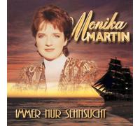 Martin,Monika - Immer Nur Sehnsucht