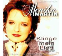 Martin,Monika - Klinge Mein Lied