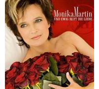 Martin,Monika - Und Ewig Ruft die Liebe