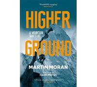 Martin Moran Higher Ground (Tascabile)