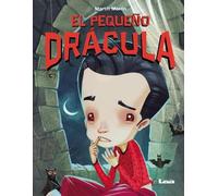Martín Morón El pequeño Drácula (Copertina rigida) Mis cuentos
