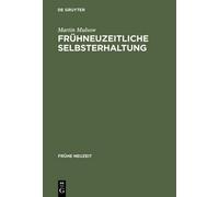 Martin Mulsow Frühneuzeitliche Selbsterhaltung (Copertina rigida) Frühe Neuzeit