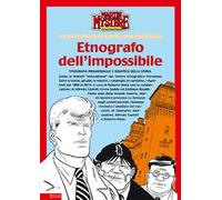 Martin Mystère. Etnografo dell'impossibile