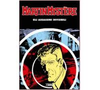 MARTIN MYSTERE - GLI ASSASSINI INVISIBILI