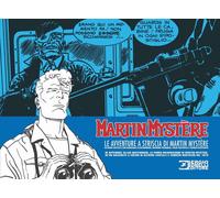 Martin Mystere - Le Avventure a Striscia di Martin Mystere - Sergio Bonelli Ita