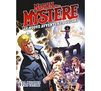 Martin Mystère. Le nuove avventure a colori. Vol. 4: La melodia che uccide