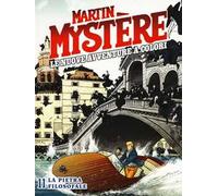Martin Mystère. Le nuove avventure a colori. La pietra filosofale (Vol. 11)