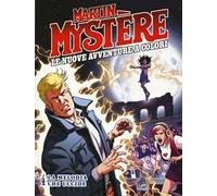 Martin Mystère. Le nuove avventure a colori. Vol. 4: La melodia che uccide