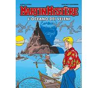 Martin Mystère. L'oceano dei veleni