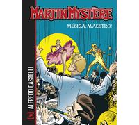 Martin Mystère. Musica, maestro!