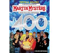 MARTIN MYSTERE n 400