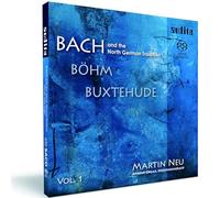 Martin Neu Bach and the North German Tradition - Volume 1 (CD)