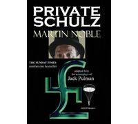 Martin Noble Private Schulz (Copertina rigida)