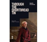 Martin O'Connor Through The Shortbread Tin (Tascabile)