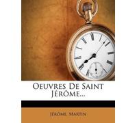 Martin Oeuvres De Saint Jérôme... (Tascabile)