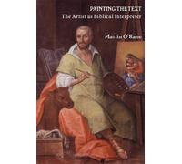Martin O'Kane Painting the Text (Tascabile)