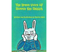 Martin Okoli The Brave Voice of Ronnie the Rabbit (Tascabile)